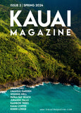 Kauai Magazine - Spring 2024 Issue